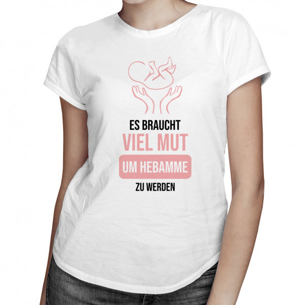 Die Welt ist dank Hebammen ein besserer Ort