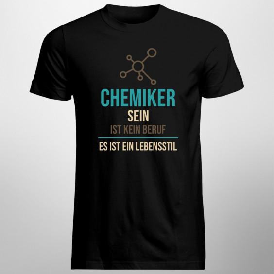Chemiker sein ist kein Beruf