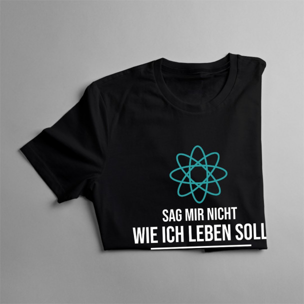 Sag mir nicht