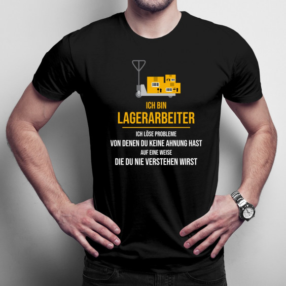 Ich bin Lagerarbeiter - ich löse Probleme
