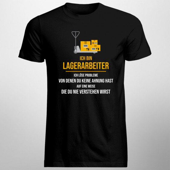Ich bin Lagerarbeiter - ich löse Probleme