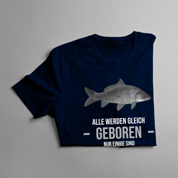 Alle werden gleich geboren - Angler Alle werden gleich geboren - Angler