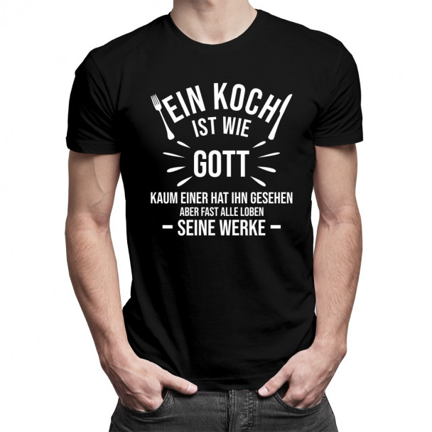 Ein Koch ist wie Gott Ein Koch ist wie Gott