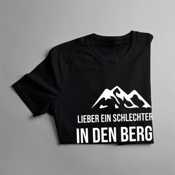 Lieber ein schlechter Tag in den Bergen als ein guter Tag in der Arbeit