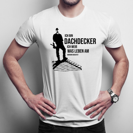 Ich bin Dachdecker