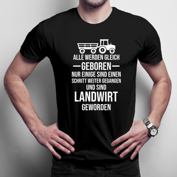 Alle werden gleich geboren - Landwirt
