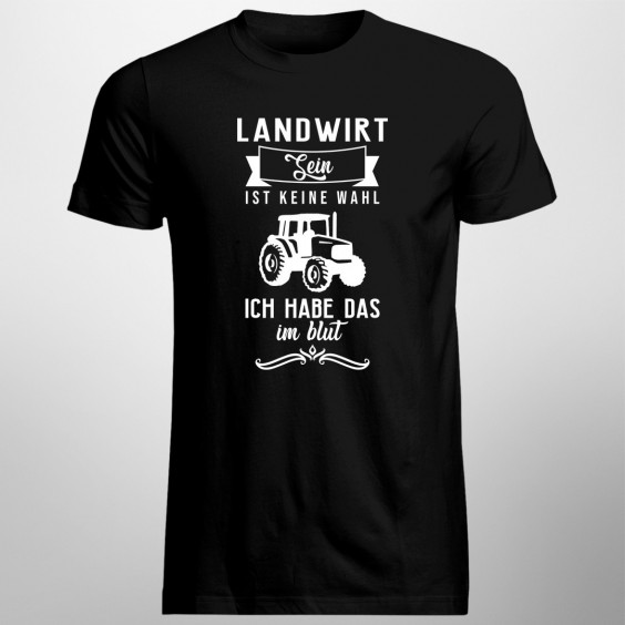 Landwirt sein ist keine Wahl
