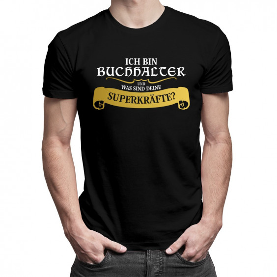 Ich bin Buchhalter Und was sind deine Superkräfte?