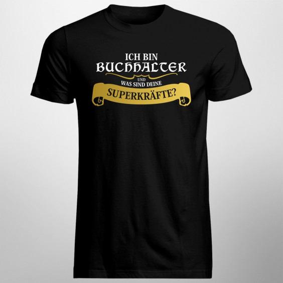 Ich bin Buchhalter Und was sind deine Superkräfte?